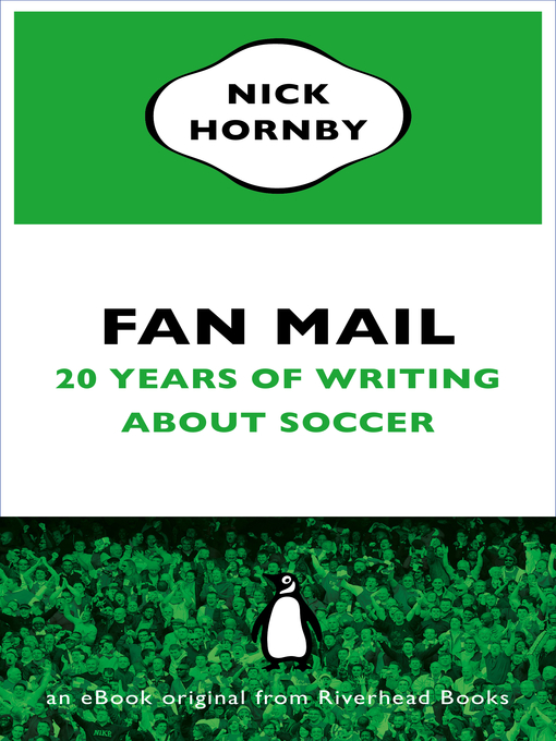 Title details for Fan Mail by Nick Hornby - Available